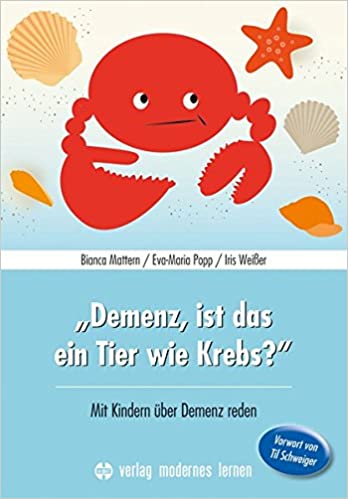 DEMENZ, IST DAS EIN TIER WIE KREBS?